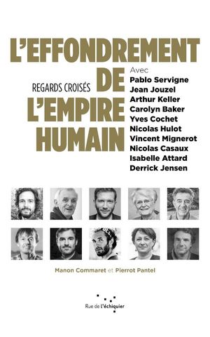 L'effondrement de l'empire humain : regards croisés